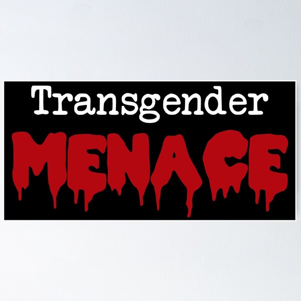 Item preview, Transgender Menace designed and sold by jacquesi97.