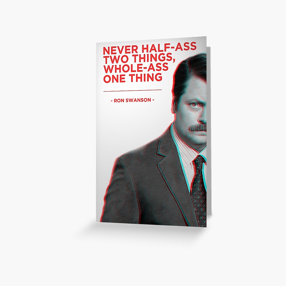 Ron Swanson Greeting Card By Duffuff Redbubble 