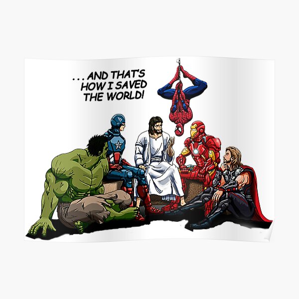 And That's How I Saved The World T-Shirt Poster