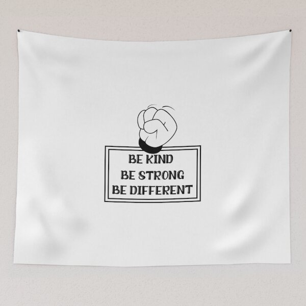 Item preview, Be Kind Be Strong Be Different designed and sold by HMMOUCH.