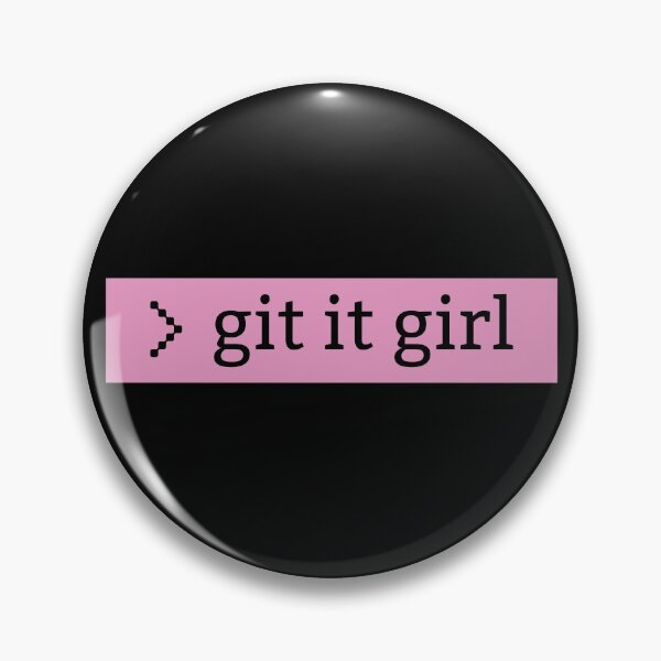 Item preview, Git it Girl - for programmer and web developper girls and women - Pink designed and sold by LookFrog.