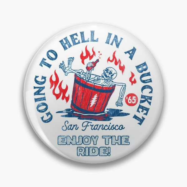 Item preview, Hell in a Bucket - San Francisco '65 designed and sold by PistolPete315.