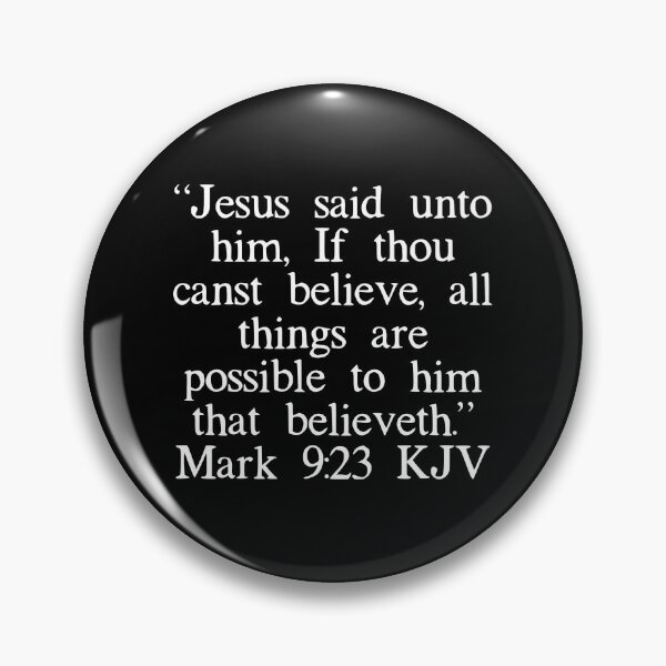 Item preview, Mark 9:23 KJV (White Font) designed and sold by IBMClothing.