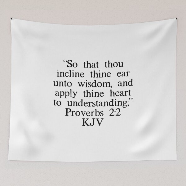 Item preview, Proverbs 2:2 KJV designed and sold by IBMClothing.