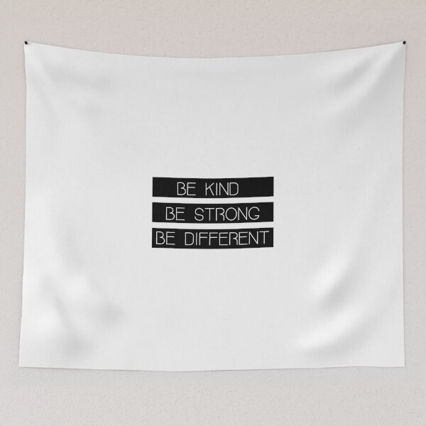 Item preview,  Be Kind Be Strong Be Different designed and sold by HMMOUCH.