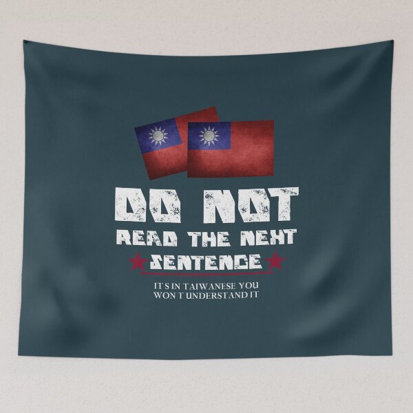 Item preview, Do Not Read The Next Sentence It In Taiwanese designed and sold by besttwlife.