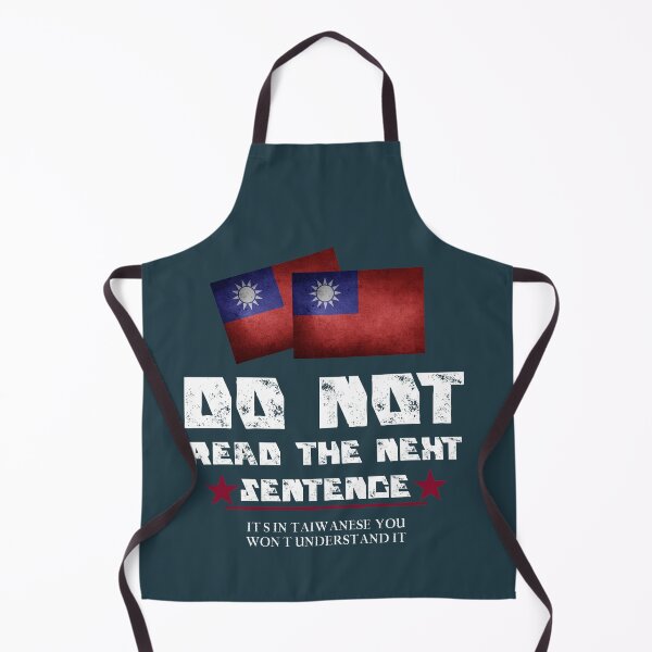 Item preview, Do Not Read The Next Sentence It In Taiwanese designed and sold by besttwlife.