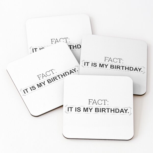 Item preview, Fact: It is my birthday. - Inspired by The Office scene - Black designed and sold by LookFrog.