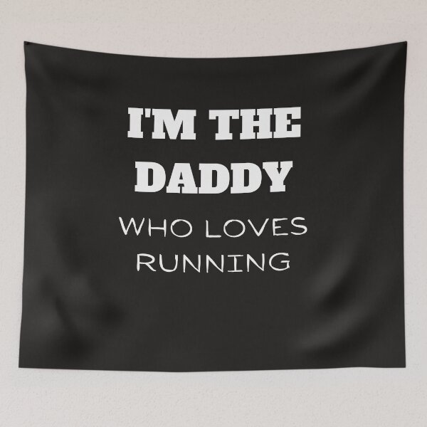 Item preview, I'm the Daddy who loves running designed and sold by Lawro007.