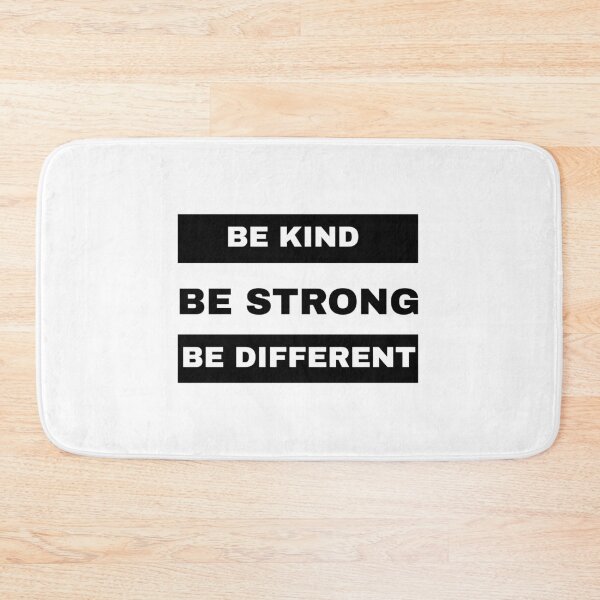 Item preview,  Be Kind Be Strong Be Different designed and sold by HMMOUCH.