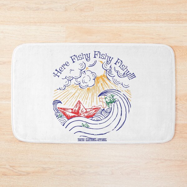 Item preview, Here Fishy Fishy Fishy designed and sold by DwightLamon.