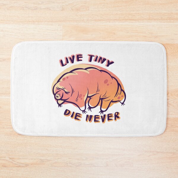 Item preview, Tardigrade Live Tiny Die Never designed and sold by supermara.