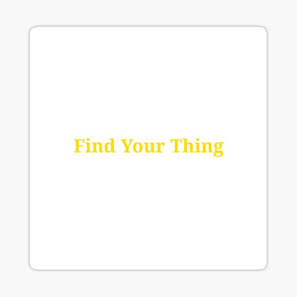 Item preview, Find your thing designed and sold by Pickaric.