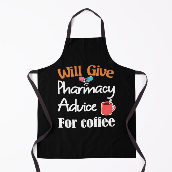 Item preview, Will Give Pharmacy Advice For Coffee Funny Pun Foodie designed and sold by Thedoode.