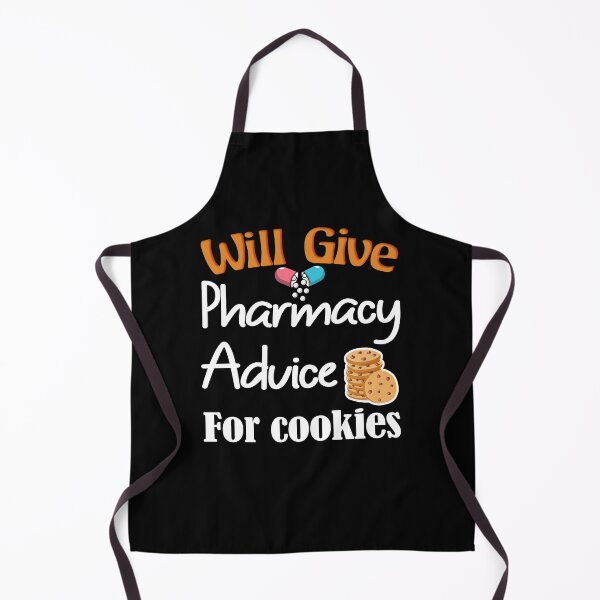 Item preview, Will Give Pharmacy Advice For Cookies Funny Pun Foodie designed and sold by Thedoode.