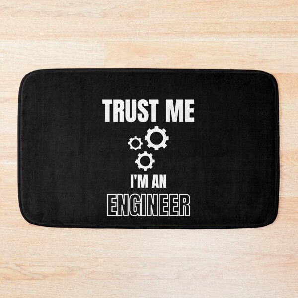 Item preview, Trust me I'm An Engineer designed and sold by Billie Sims.