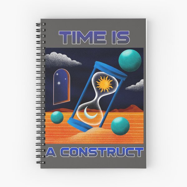 Item preview, Time is A Construct designed and sold by LiveYourWay.