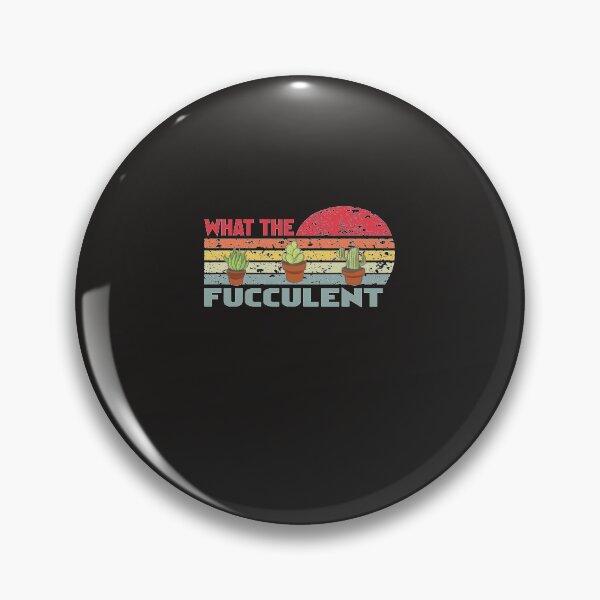 Item preview, What the Fucculent designed and sold by clothesy7.