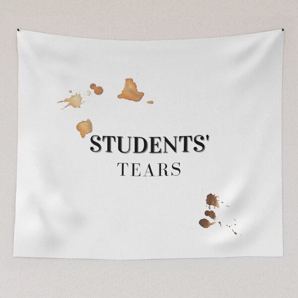 Item preview, Students' Tears University Coffee Stains designed and sold by NelBo.