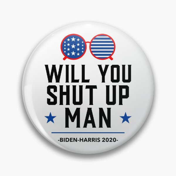 Item preview, Will you shut up man - Biden Debate 2020 designed and sold by ChaseCoClothing.