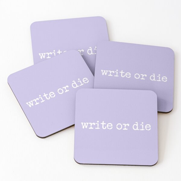 Item preview, write or die in white on lavender designed and sold by TeaRoseWriter.
