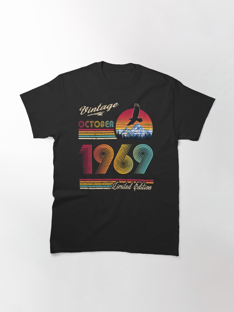 Alternate view of October 1969 Birthday Classic T-Shirt