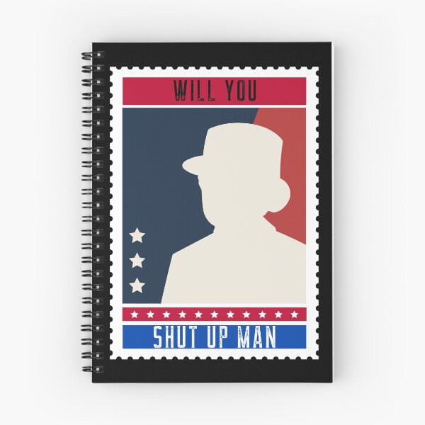 Item preview, Will you shut up man - Biden Harris 2020 designed and sold by ChaseCoClothing.