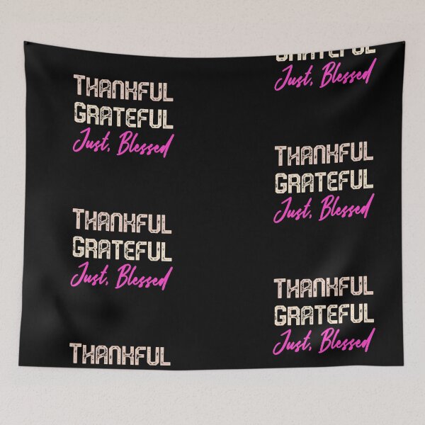 Item preview, Be grateful and give thanks designed and sold by HiddenMist.