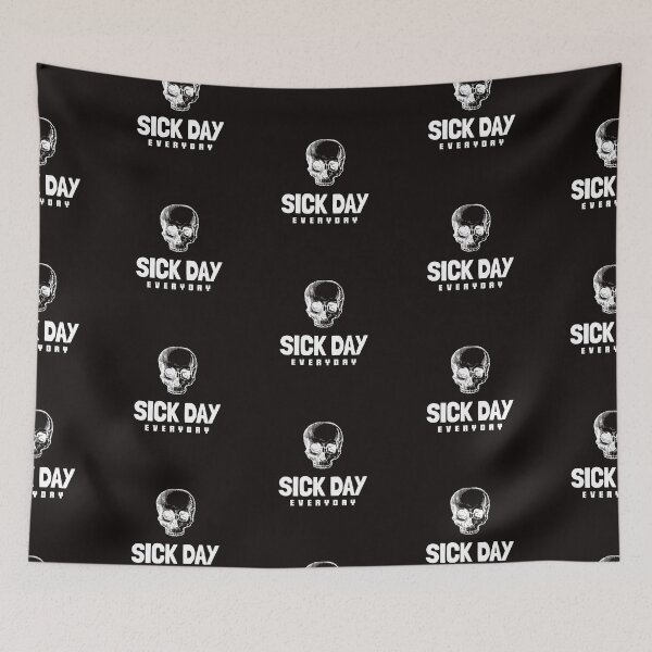 Item preview, Sick Day Everyday designed and sold by Disabledland.