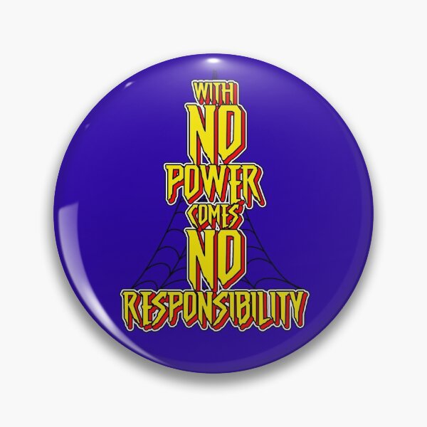Item preview, With No Power Comes No Responsibility designed and sold by F1shcustoms.