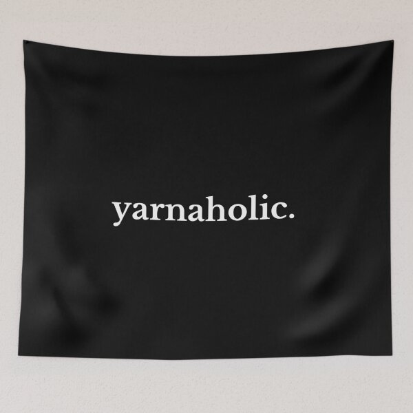 Item preview, Yarnaholic (lover of yarn) designed and sold by Knitterty.