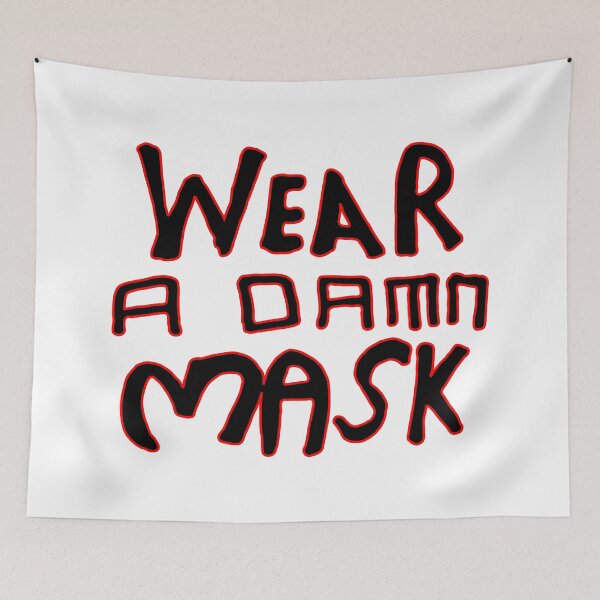 Item preview, Wear a Damn Mask!  designed and sold by pereirashop.