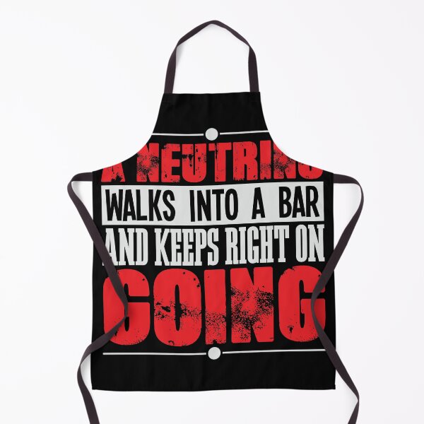 Item preview, Neutrino science joke shirt design Bar funny designed and sold by Grinover.