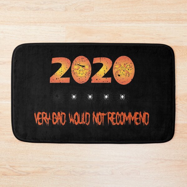 Item preview, 2020 Very bad Would Not Recommend t-shirt designed and sold by YAHIA-14.