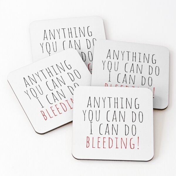 Item preview, Anything you can do, I can do bleeding! designed and sold by SuperStuffStore.