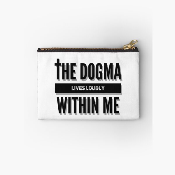 Item preview, The Dogma Lives Loudly Within Me (Dogma Catholic Conservative) designed and sold by molamode.