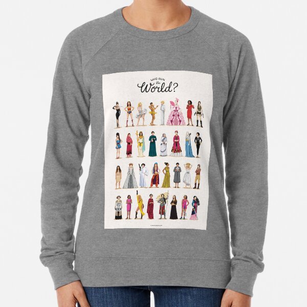 Who Run The World? Lightweight Sweatshirt
