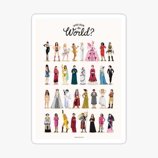 Who Run The World? Sticker