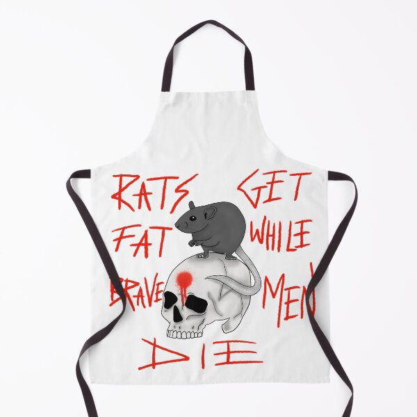 Item preview, Rats get fat while brave men die - white designed and sold by dquirke.