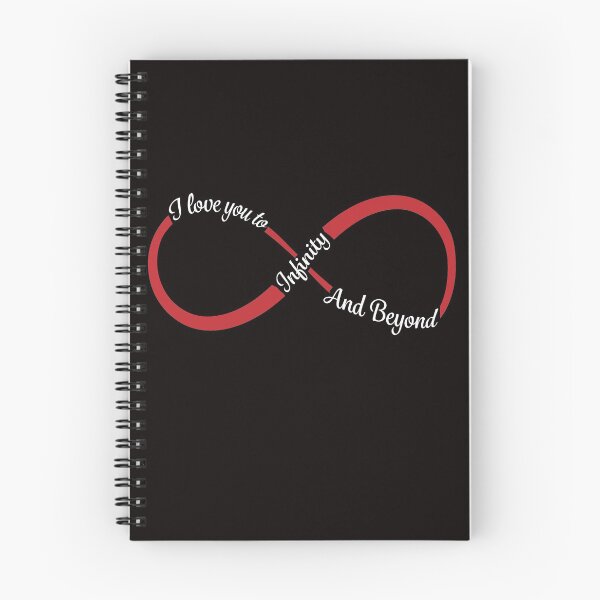 Item preview, I love you to Infinity and Beyond designed and sold by JAZTshirt.