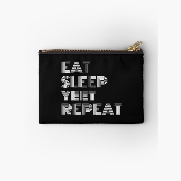 Item preview, Eat Sleep Yeet Repeat White Text designed and sold by Sour Soul.