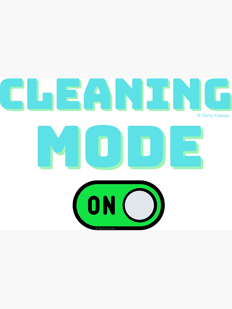 Retro Cleaning Mode Game Button - House Cleaning Humor by SavvyCleaner