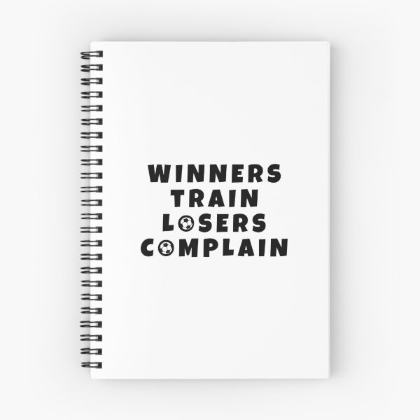 Item preview, Winners train, losers complain designed and sold by TheGreenGoat.