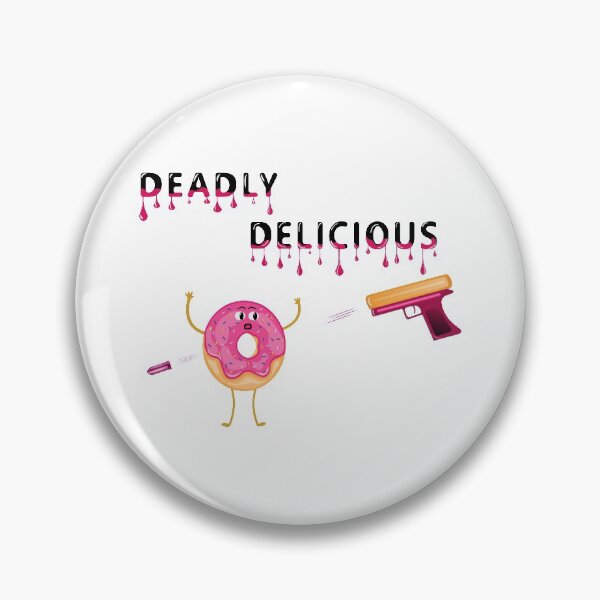 Item preview, Deadly Delicious Donut designed and sold by VikiQuick.