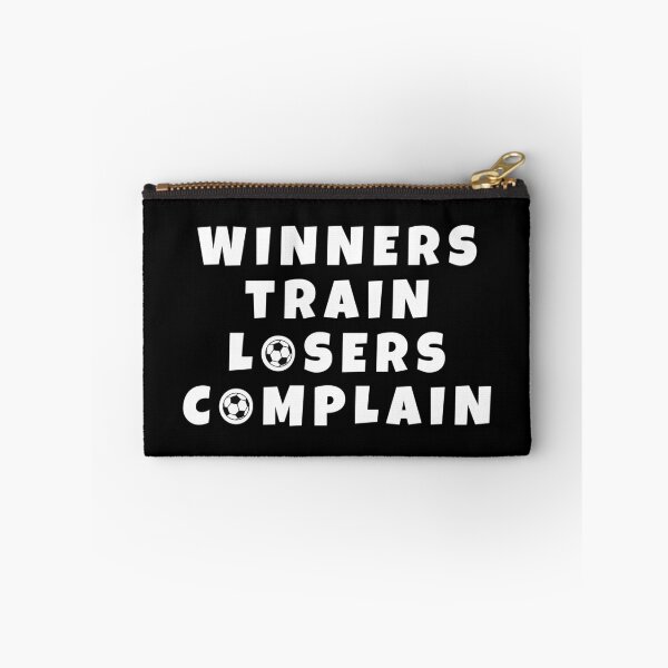 Item preview, Winners train, losers complain designed and sold by TheGreenGoat.