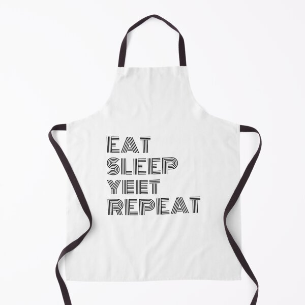 Item preview, Eat Sleep Yeet Repeat Black Text designed and sold by Sour Soul.