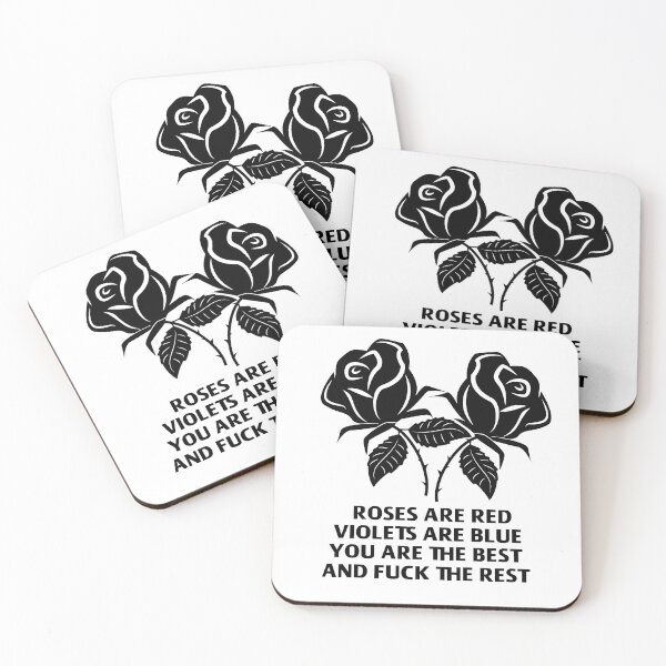 Item preview, ROSES ARE RED VIOLETS ARE BLUE YOU ARE THE BEST AND FUCK THE REST designed and sold by wasserberg.