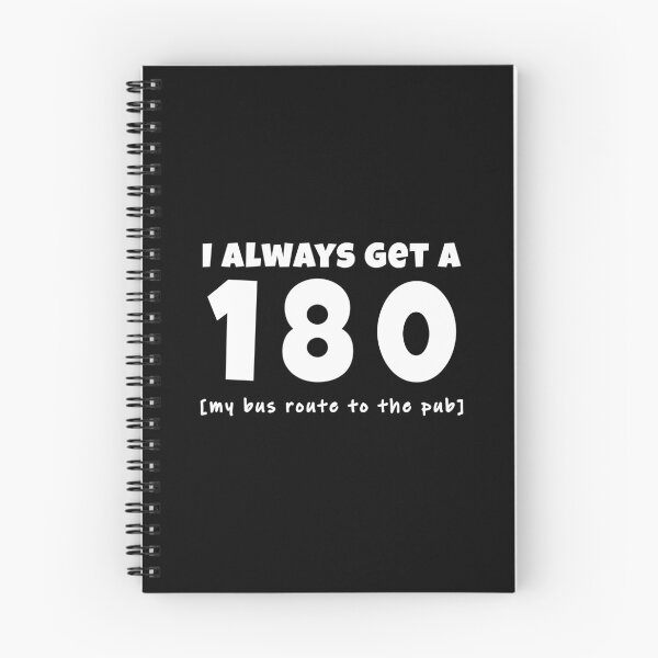 Item preview, I always get a 180 [my bus route to the pub] designed and sold by TheGreenGoat.
