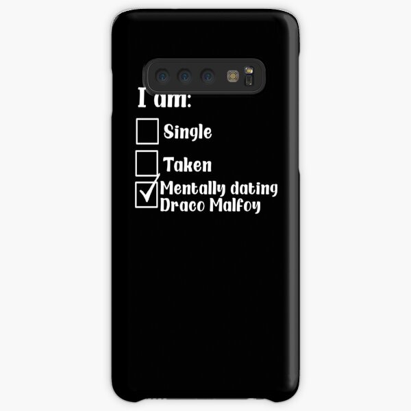 Mentally dating Draco malfoy Samsung Galaxy Snap Case