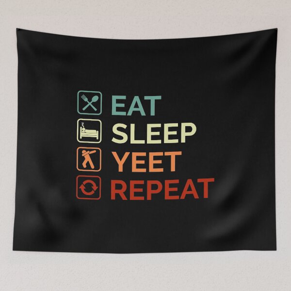 Item preview, Eat Sleep Yeet Repeat Colored Text With Symbol designed and sold by Sour Soul.